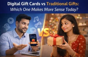 Digital Gift Cards vs Traditional Gifts_ Which One Makes